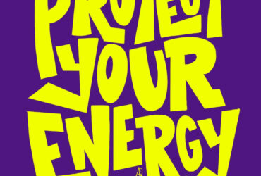 Protect Your Energy